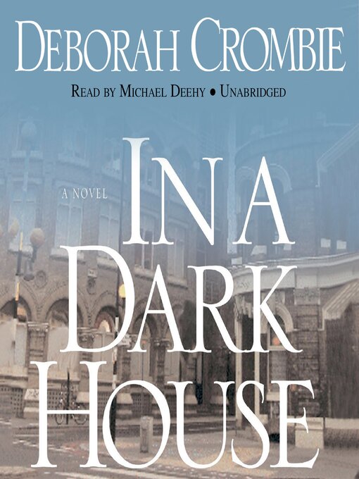 Title details for In a Dark House by Deborah Crombie - Wait list